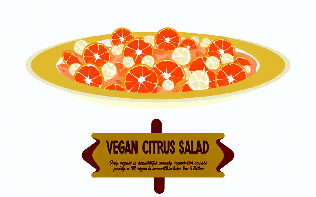 Vegan Citrus Salad: A Refreshing Delight at Veggie In Smoothie Bar & Bistro in Augusta, GA